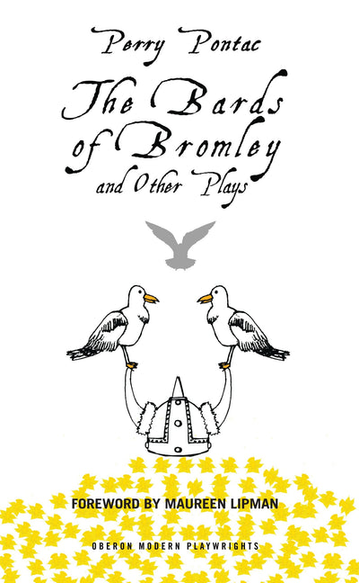 The Bards of Bromley and Other Plays (Oberon Modern Plays)