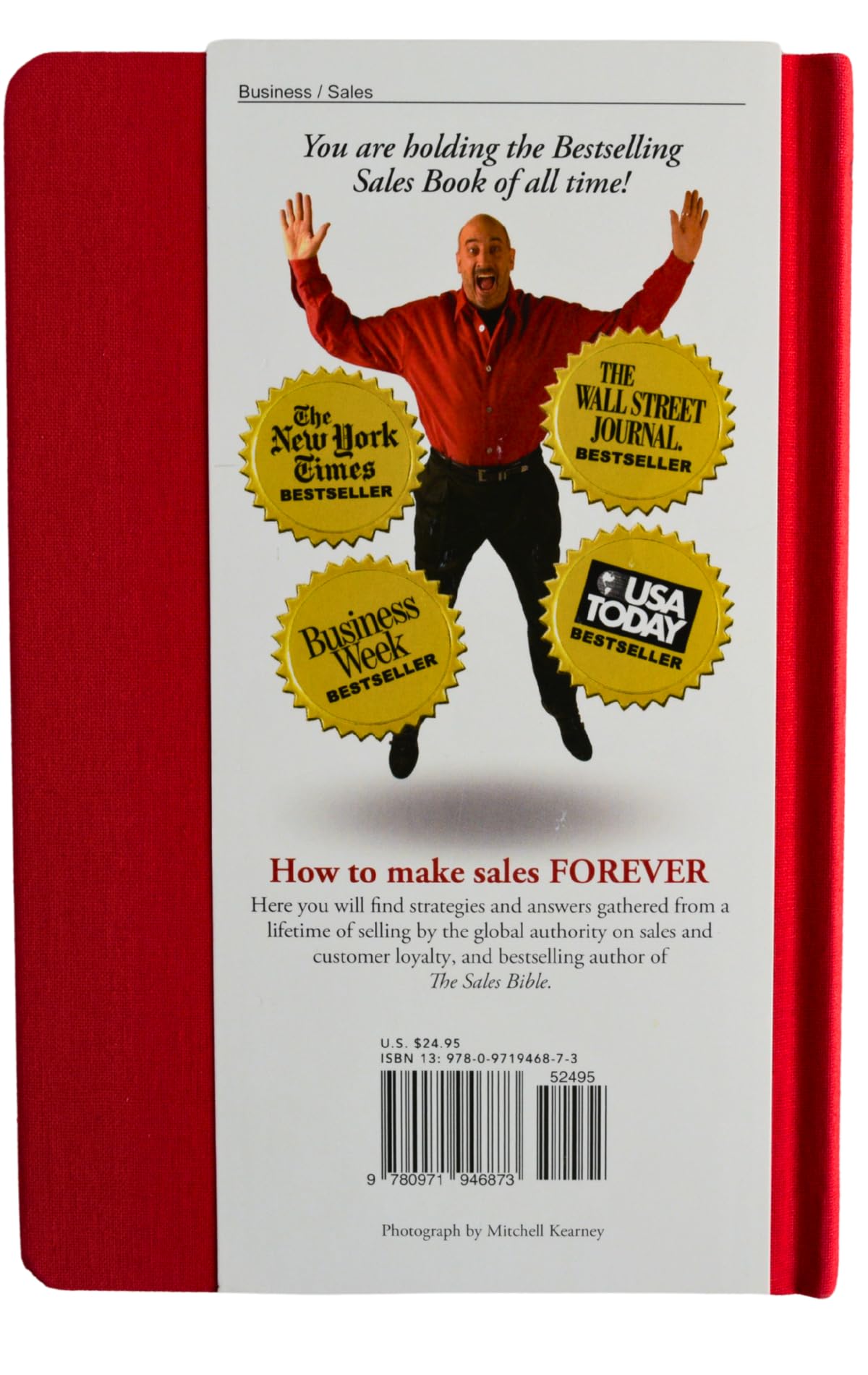 Jeffrey Gitomer's Little Red Book of Selling; 12.5 Principles of Sales Greatness, How to Make Sales FOREVER