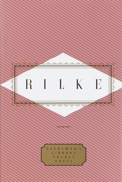 Rilke: Poems (Everyman's Library Pocket Poets Series)