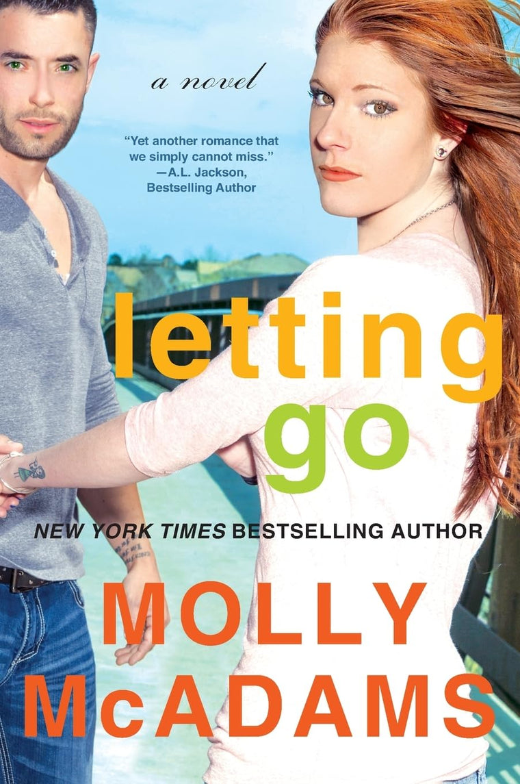 Letting Go: A Novel (Thatch, 1)