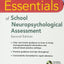 Essentials of School Neuropsychological Assessment
