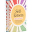 Self-Esteem Skills Deck: 100 Practices to Increase Your Confidence, Achieve Your Goals, and Find Happiness