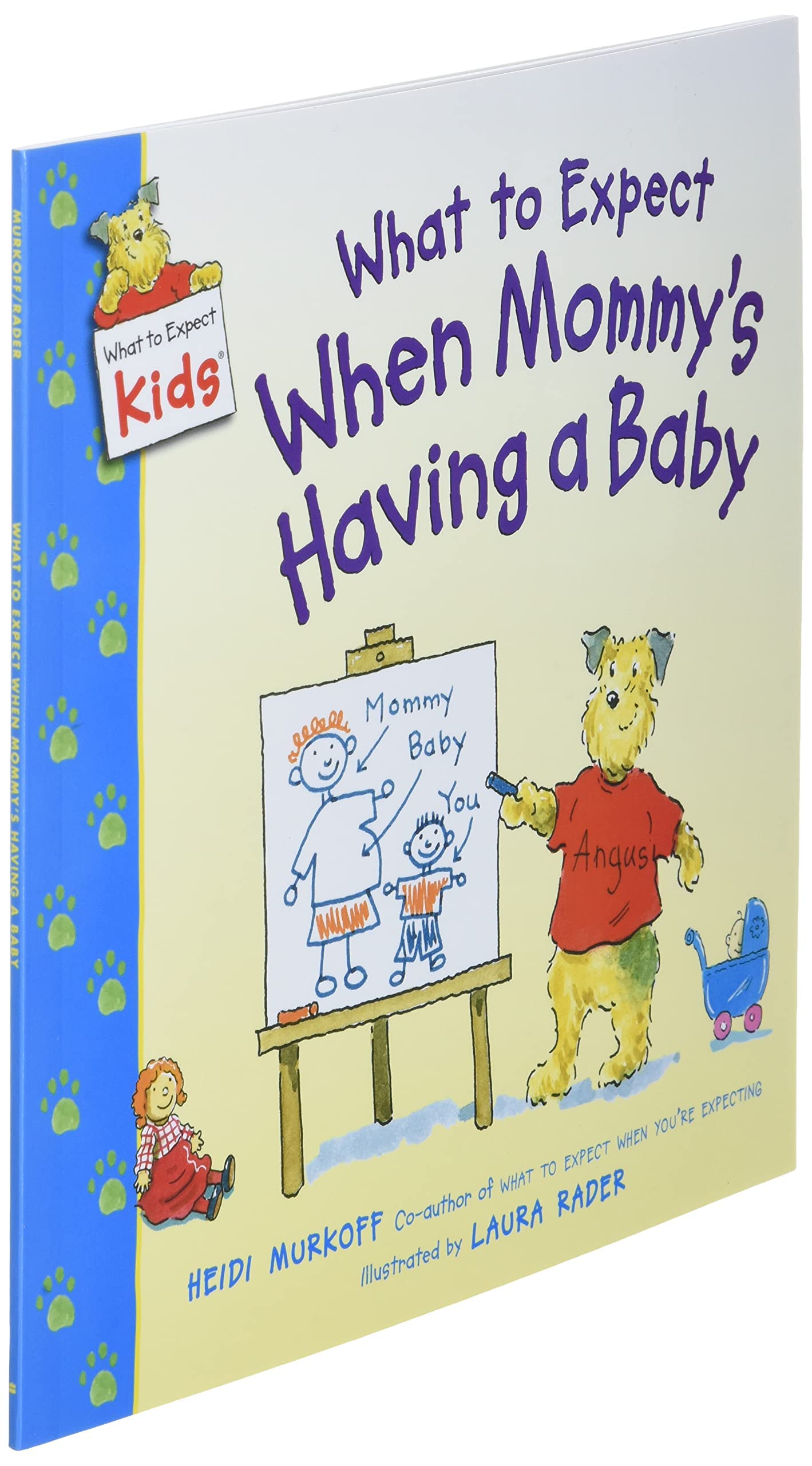 What to Expect When Mommy's Having a Baby (What to Expect Kids)