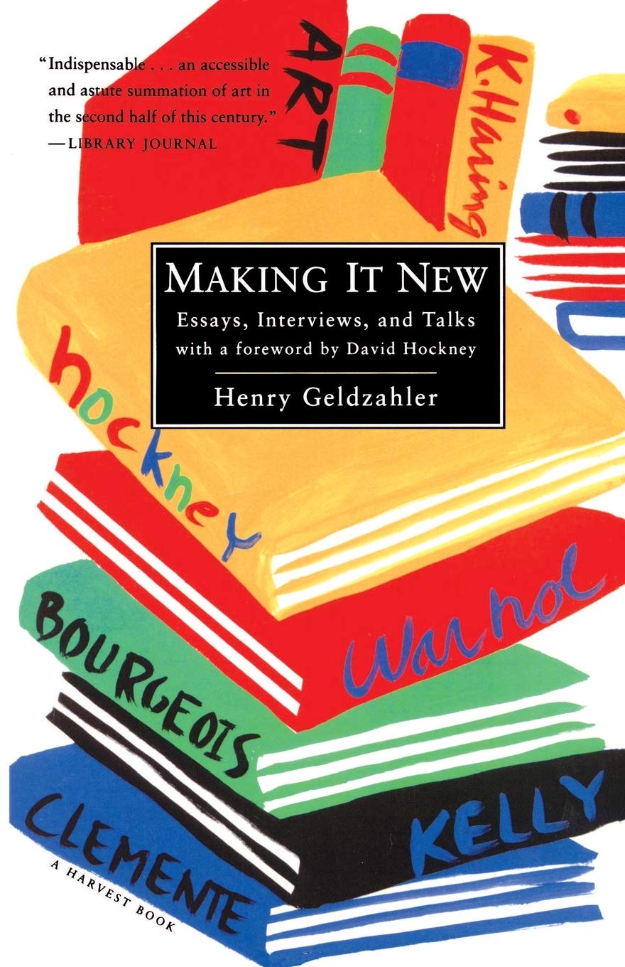 Making It New: Essays, Interviews, and Talks