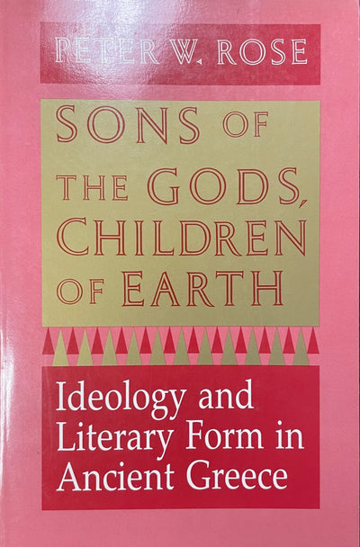 Sons of the Gods, Children of Earth: Ideology and Literary F