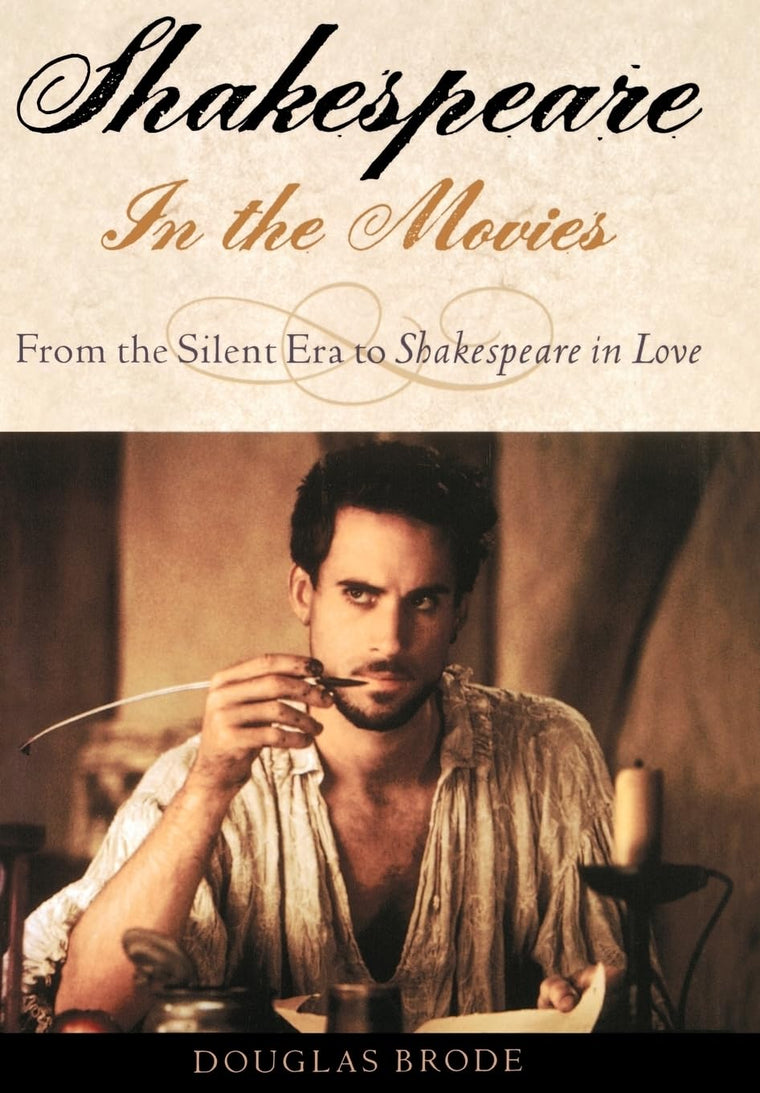 Shakespeare in the Movies: From the Silent Era to Shakespeare in Love (Literary Artist's Representatives)