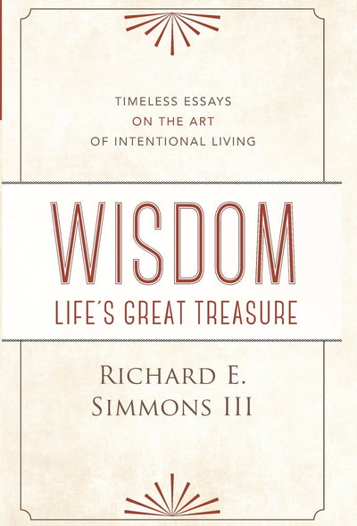 Wisdom: Life's Great Treasure