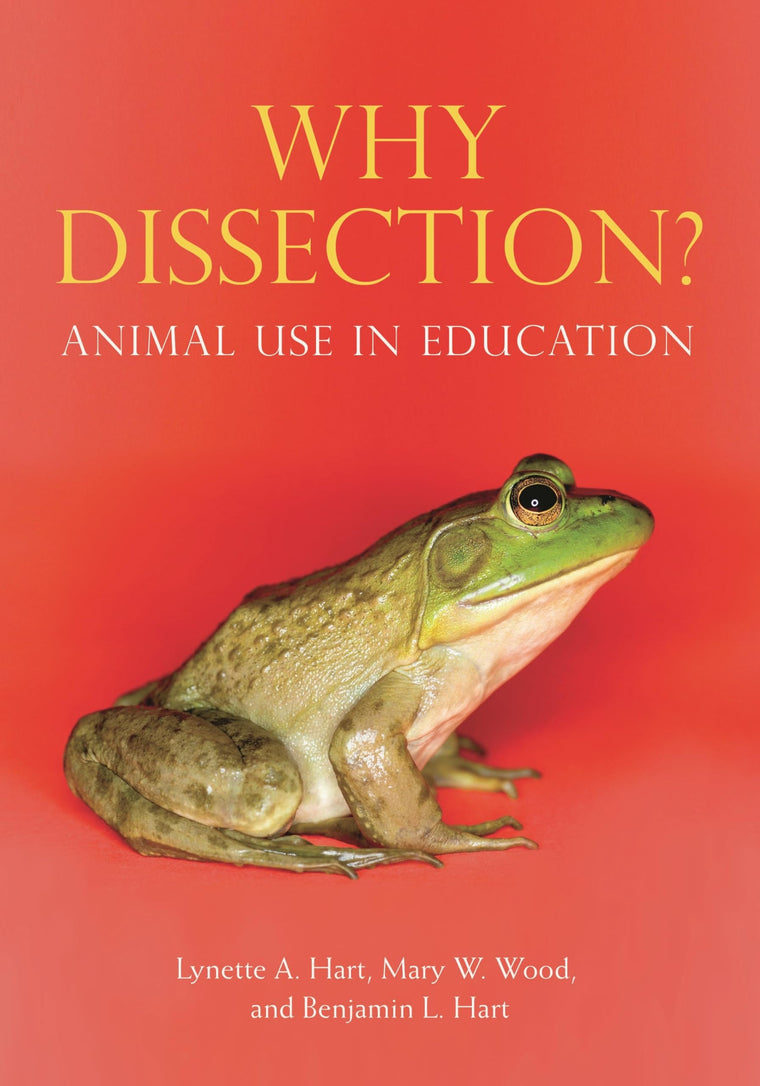 Why Dissection?: Animal Use in Education