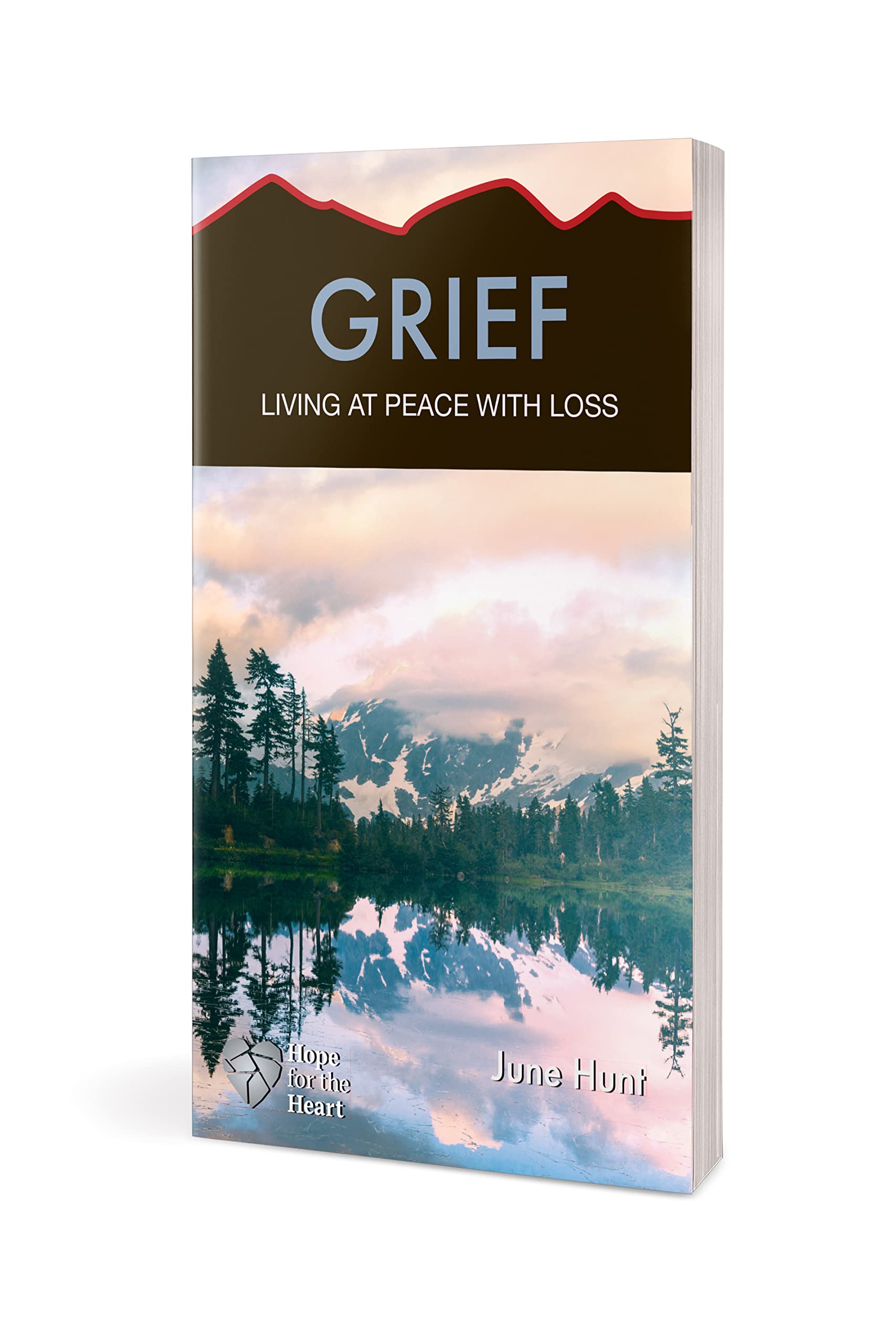 Grief: Living at Peace with Loss (Hope for the Heart)