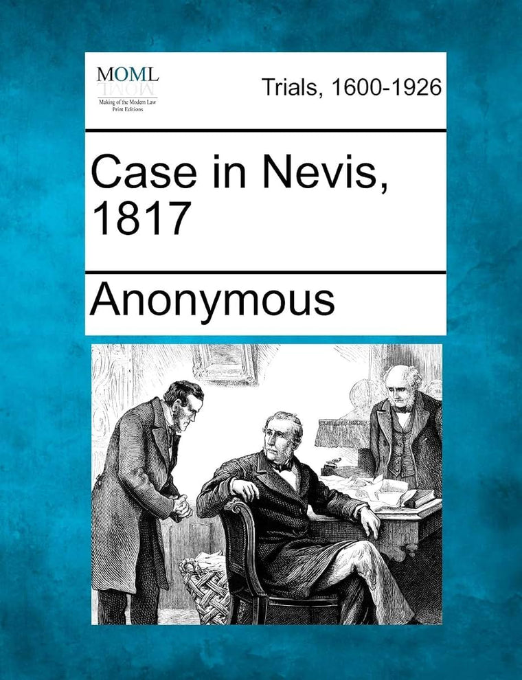 Case in Nevis, 1817