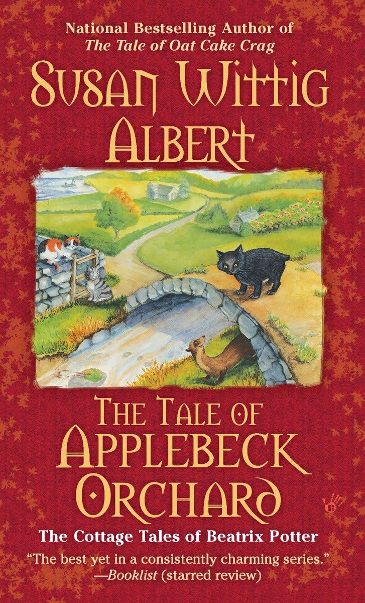 The Tale of Applebeck Orchard (Cottage Tales of Beatrix Pott