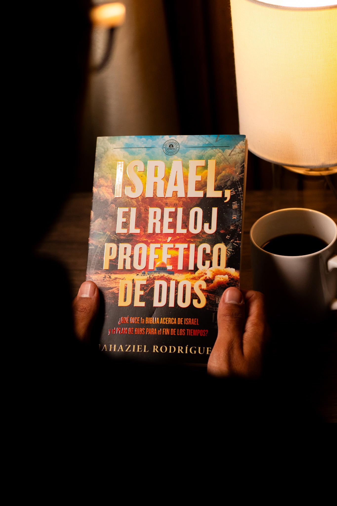 Israel, el reloj profético de Dios: Qué dice la Biblia acerca de Israel y el plan de Dios para el fin de los tiempos (Spanish Edition)