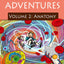 The Sassafras Science Adventures: Volume 2: Anatomy