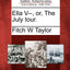 Ella V--, Or, the July Tour.