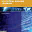 Introduction to Statistical Machine Learning