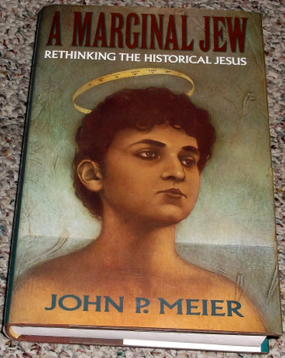 A Marginal Jew: Roots of the Problem (Vol. 1)