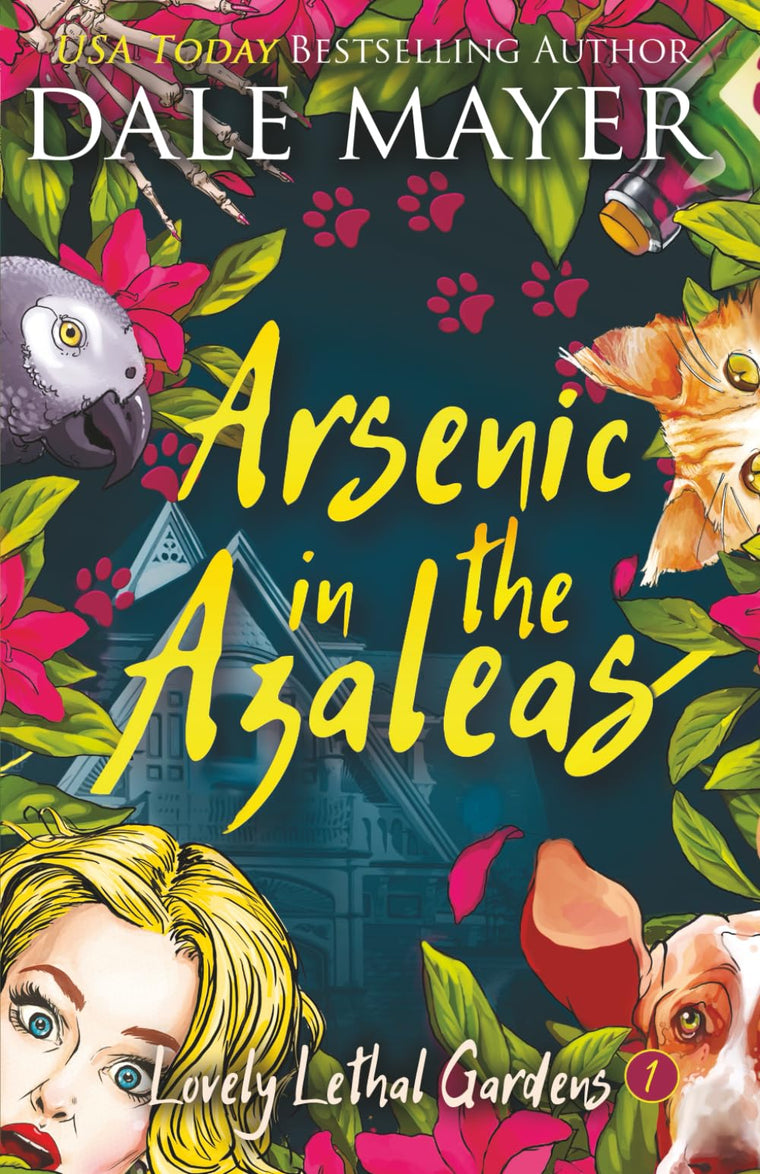 Arsenic in the Azaleas (Lovely Lethal Gardens)