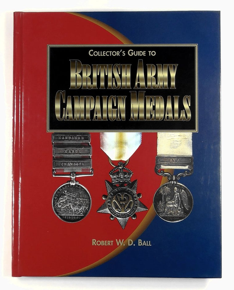 Collector's Guide to British Army Campaign Medals