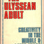 The Ulyssean Adult: Creativity in the Middle and Later Years
