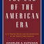 The End of the American Era: U.S. Foreign Policy and the Geopolitics of the Twenty-first Century
