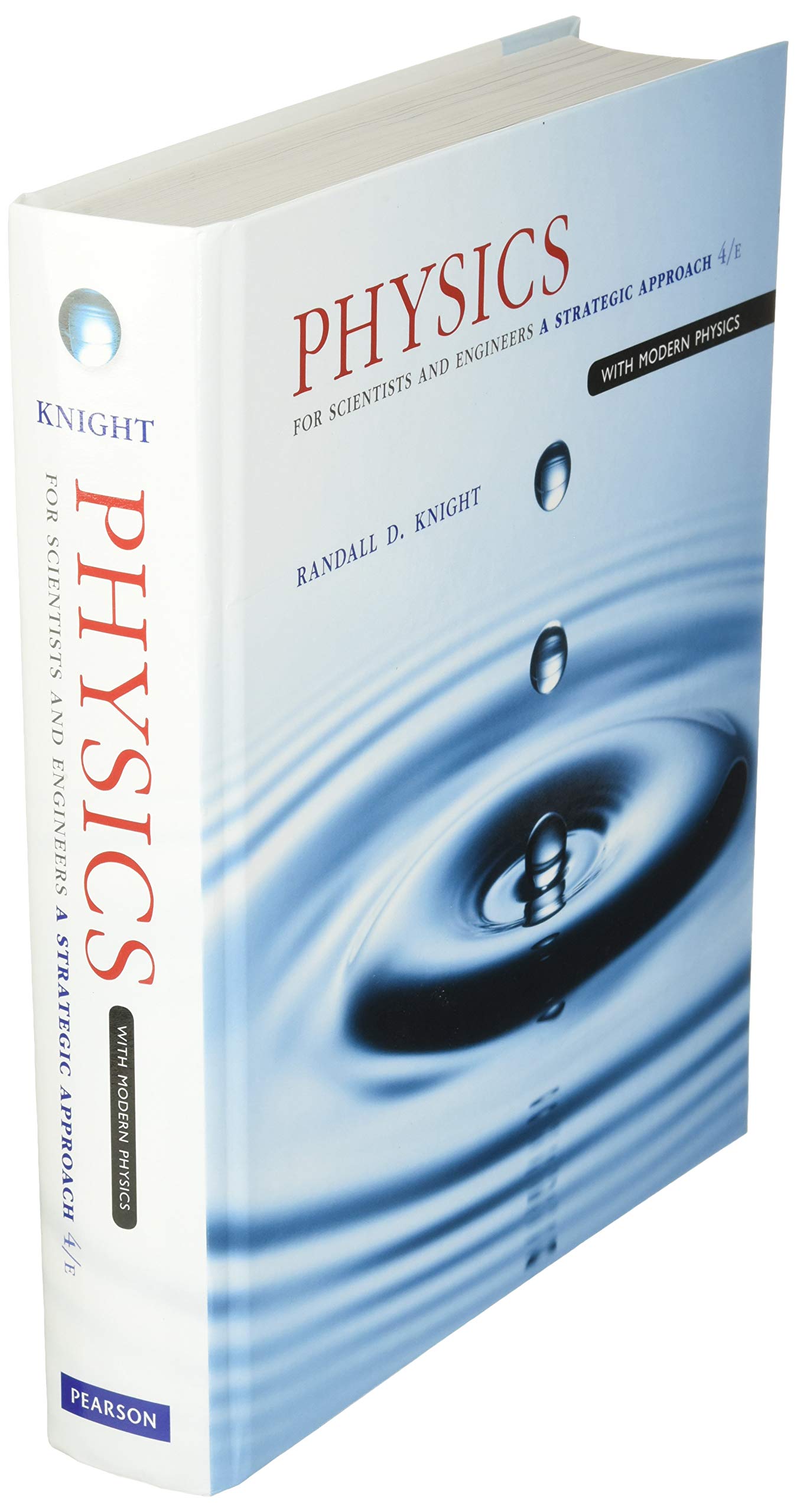 Physics for Scientists and Engineers: A Strategic Approach with Modern Physics