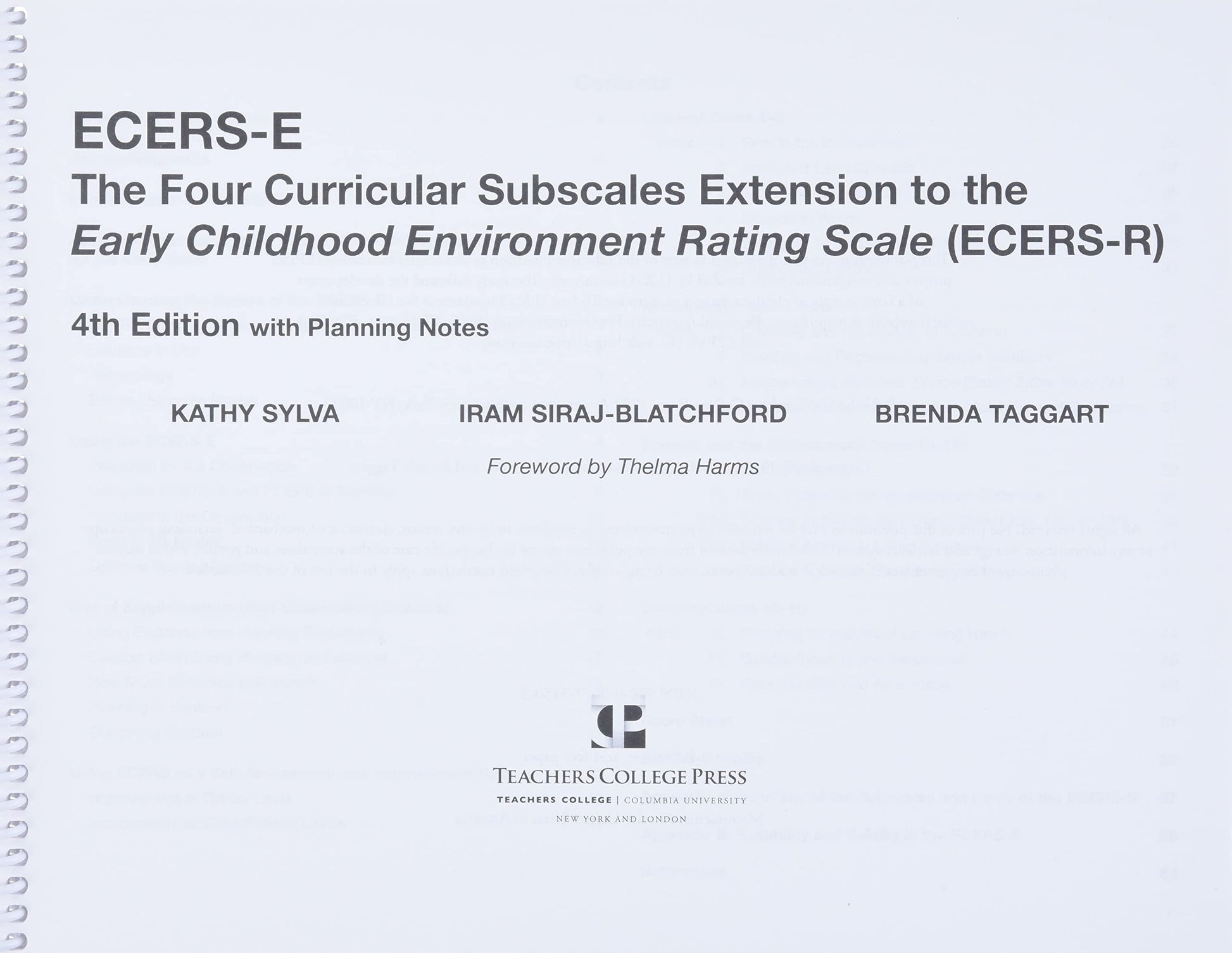 ECERS-E: The Four Curricular Subscales Extension to the Early Childhood Environment Rating Scale (ECERS-R) with Planning Notes