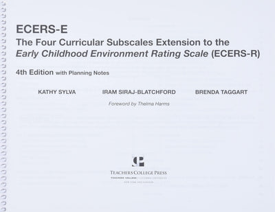 ECERS-E: The Four Curricular Subscales Extension to the Early Childhood Environment Rating Scale (ECERS-R) with Planning Notes