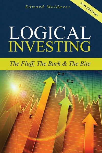 Logical Investing: The Fluff, The Bark & The Bite