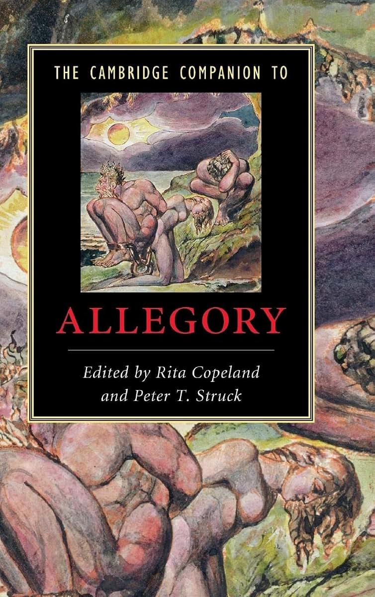 The Cambridge Companion to Allegory (Cambridge Companions to Literature)