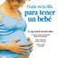 Guia Sencilla para Tener un Bebe: Lo que Usted Necesita Saber (Spanish Edition)