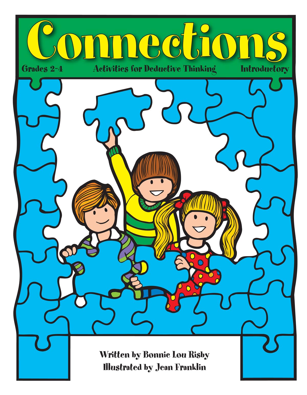 Connections: Activities for Deductive Thinking, Grades 2-4 (Introductory)