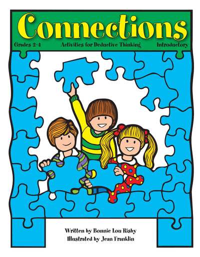 Connections: Activities for Deductive Thinking, Grades 2-4 (Introductory)