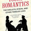 Young Romantics: The Shelleys, Byron, and Other Tangled Lives