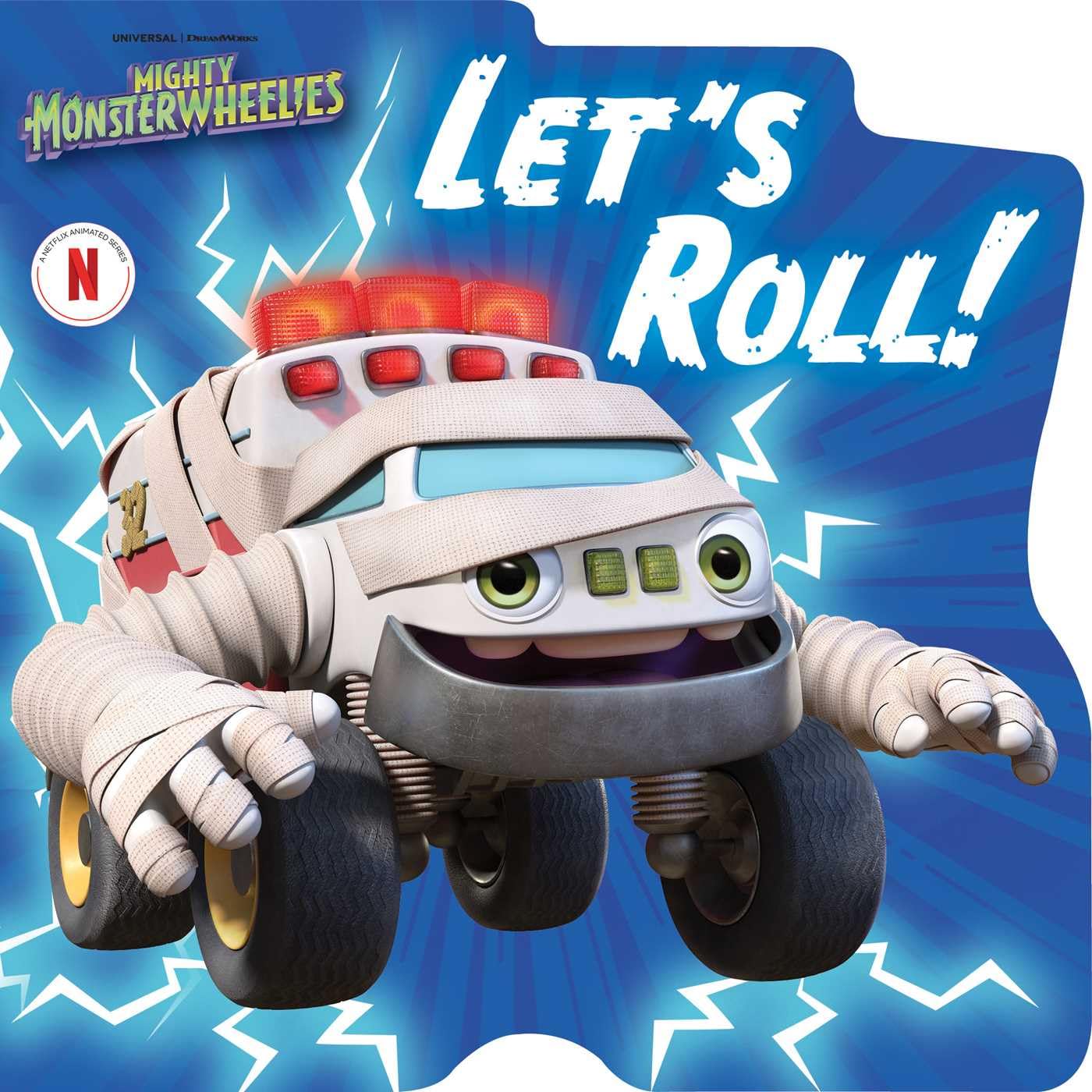 Let's Roll! (Mighty Monsterwheelies)