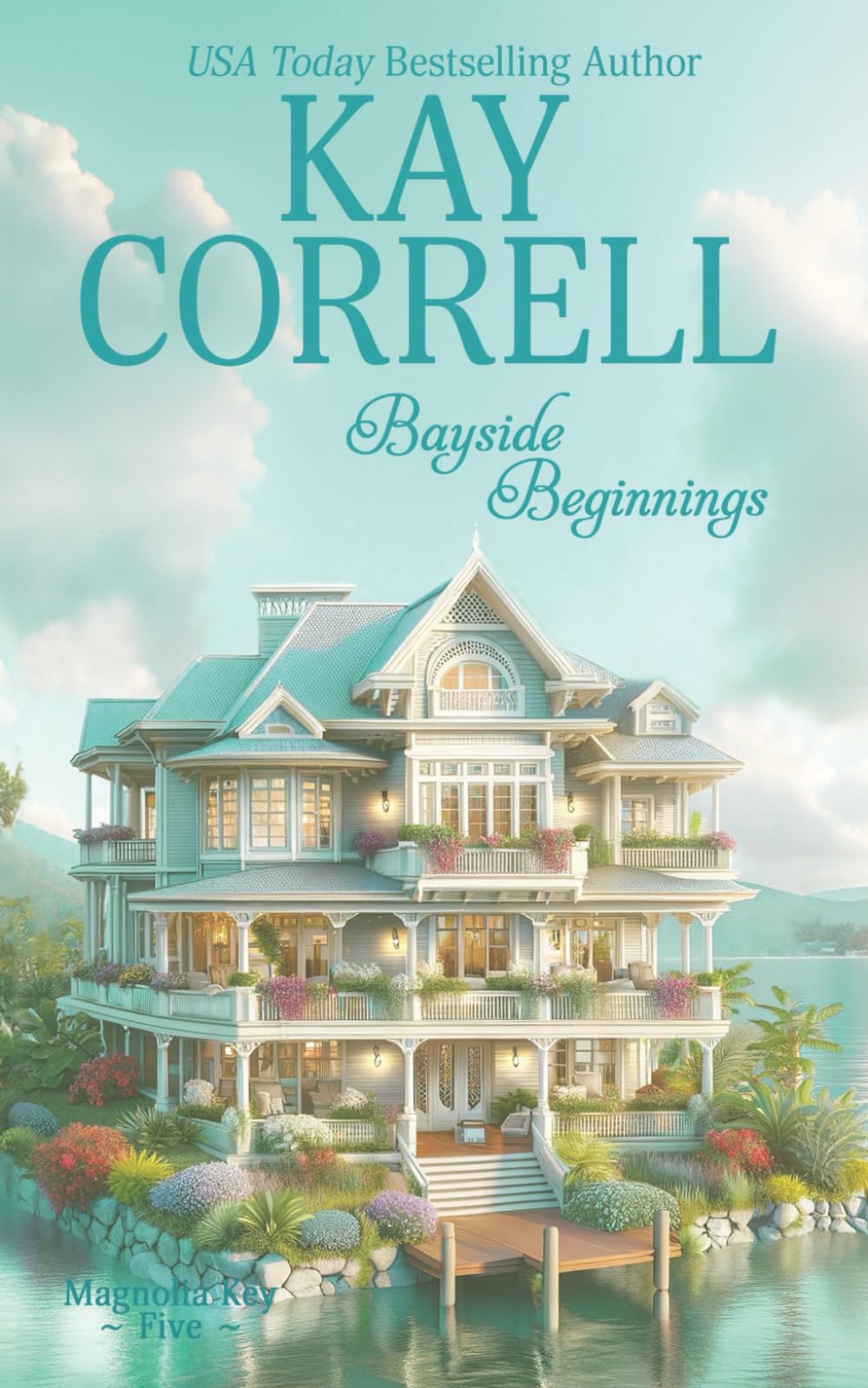 Bayside Beginnings (Magnolia Key)