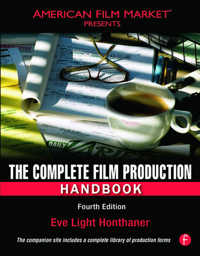 The Complete Film Production Handbook (American Film Market