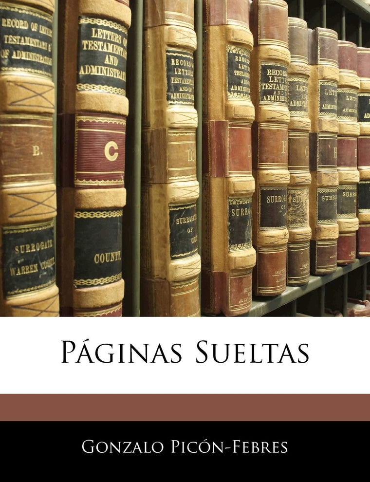 Páginas Sueltas (Spanish Edition)