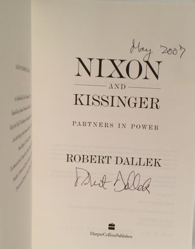 Nixon and Kissinger: Partners in Power by Dallek, Robert