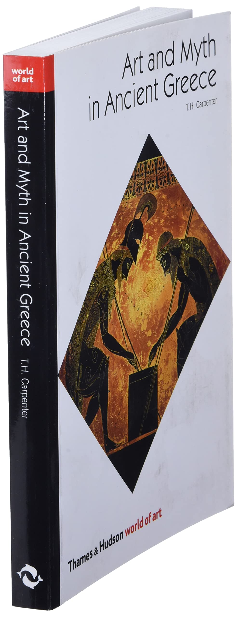 Art and Myth in Ancient Greece (World of Art)