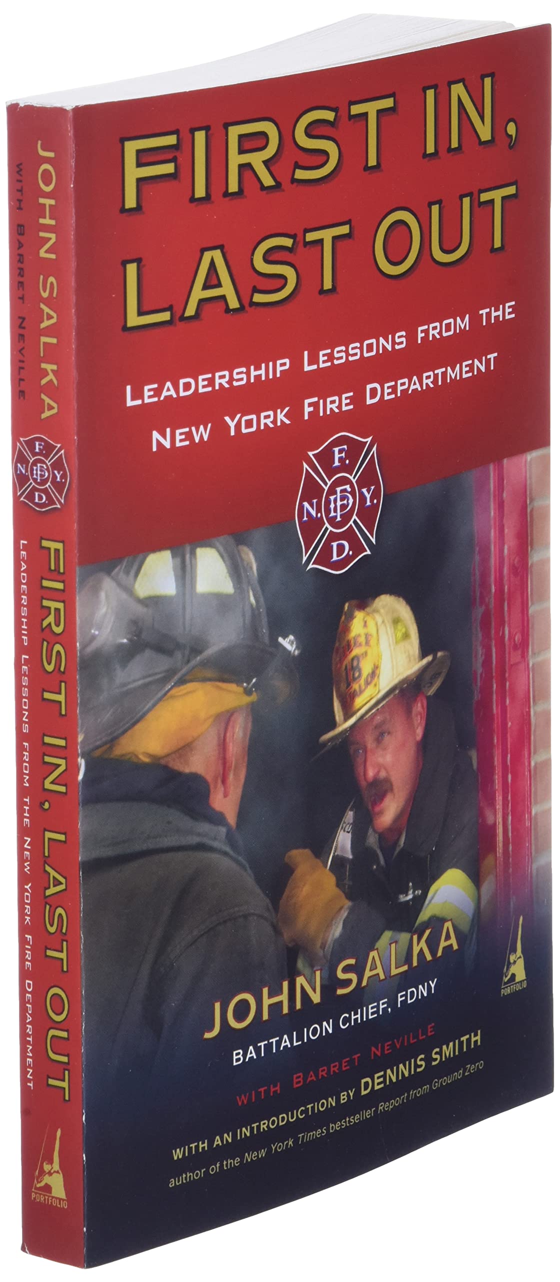 First In, Last Out: Leadership Lessons from the New York Fire Department