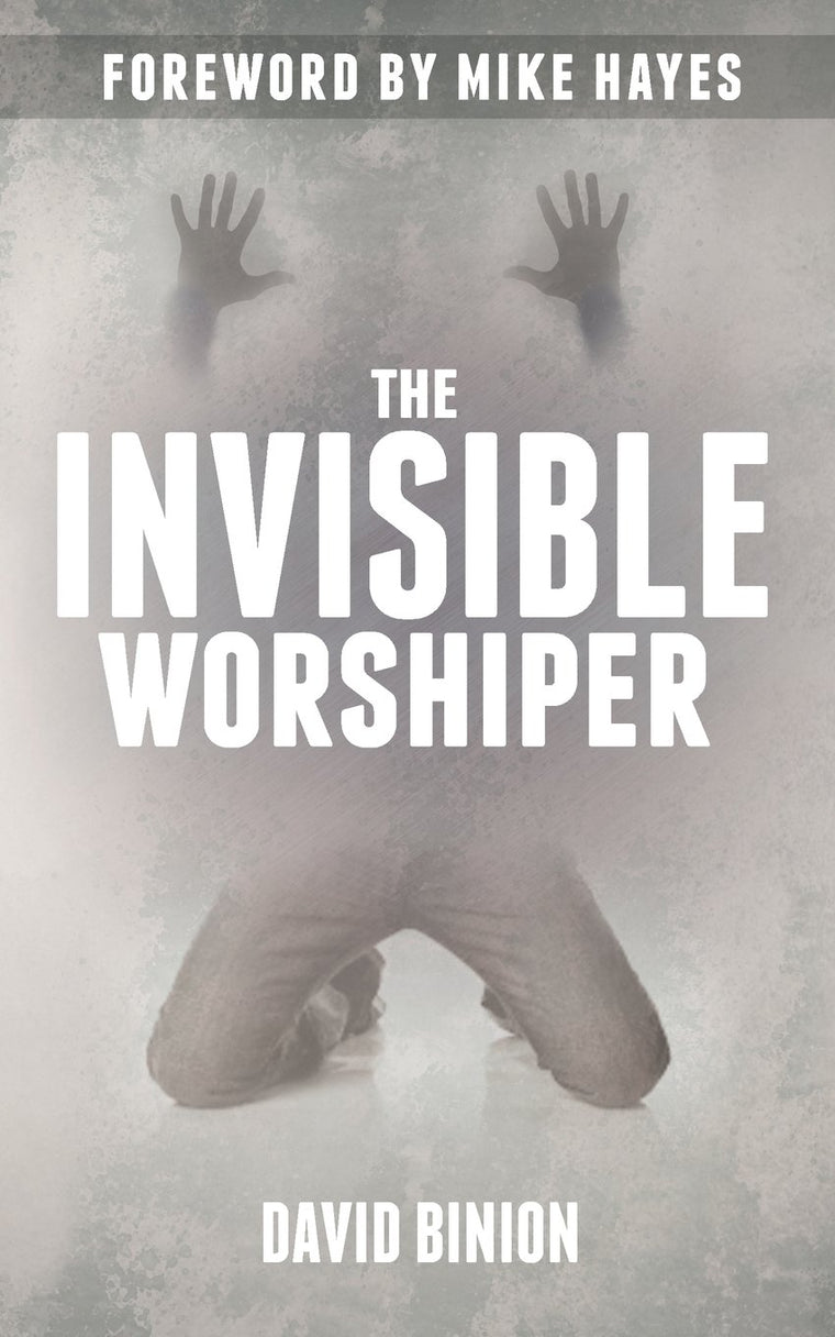 The Invisible Worshiper