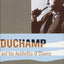 Duchamp and the Aesthetics of Chance: Art as Experiment (Columbia Themes in Philosophy, Social Criticism, and the Arts)