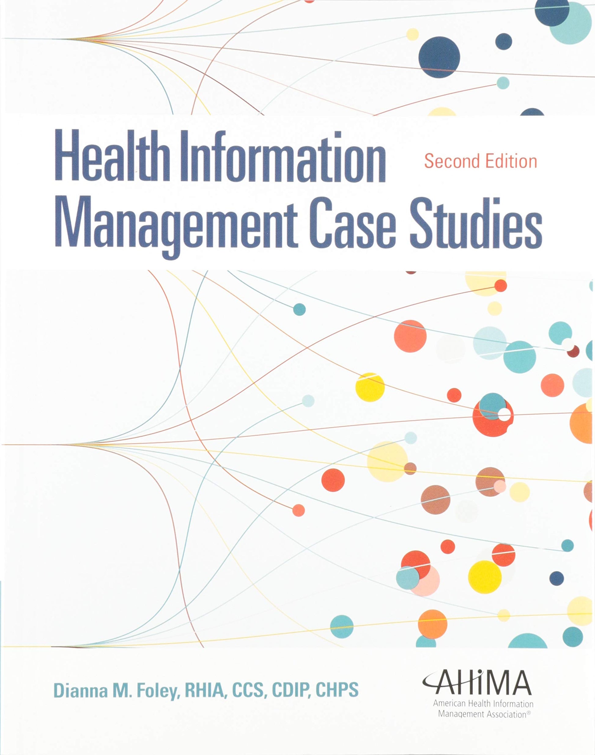 Health Information Management Case Studies