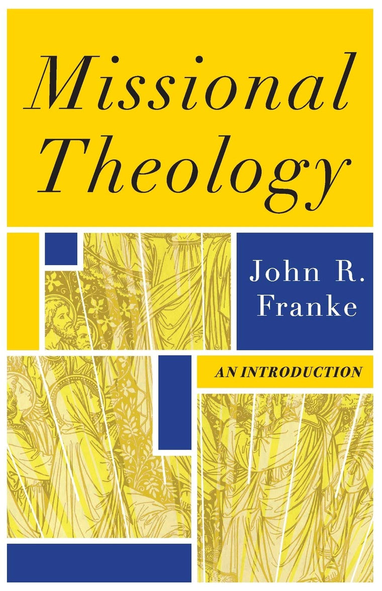 Missional Theology: An Introduction