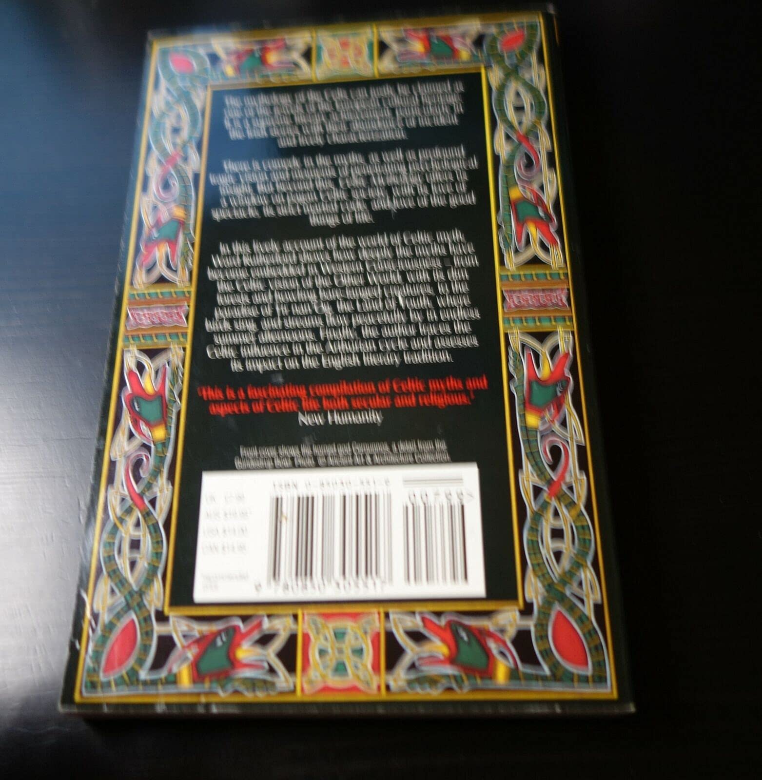 Celtic Mythology: The Nature and Influence of Celtic Myth -- From Druidism to Arthurian Legend
