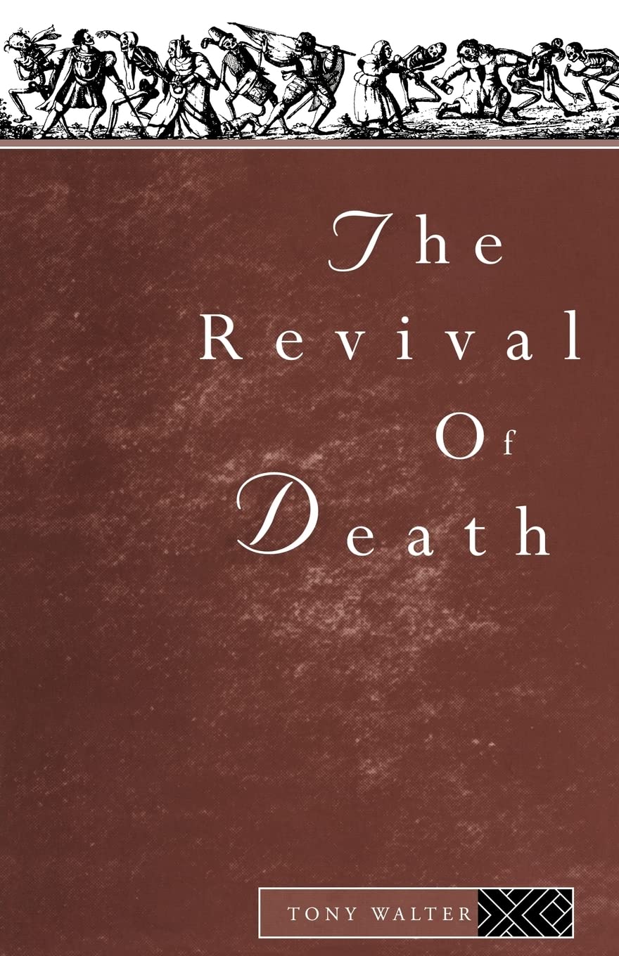 The Revival of Death