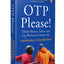 OTP Please: Online Buyers, Sellers and Gig Workers in South Asia