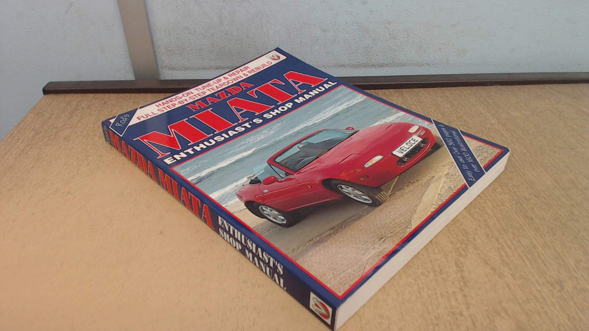 Mazda Miata Enthusiasts Manual