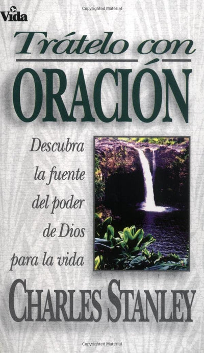 Trátelo con oración