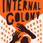 The Internal Colony: Race and the American Politics of Global Decolonization
